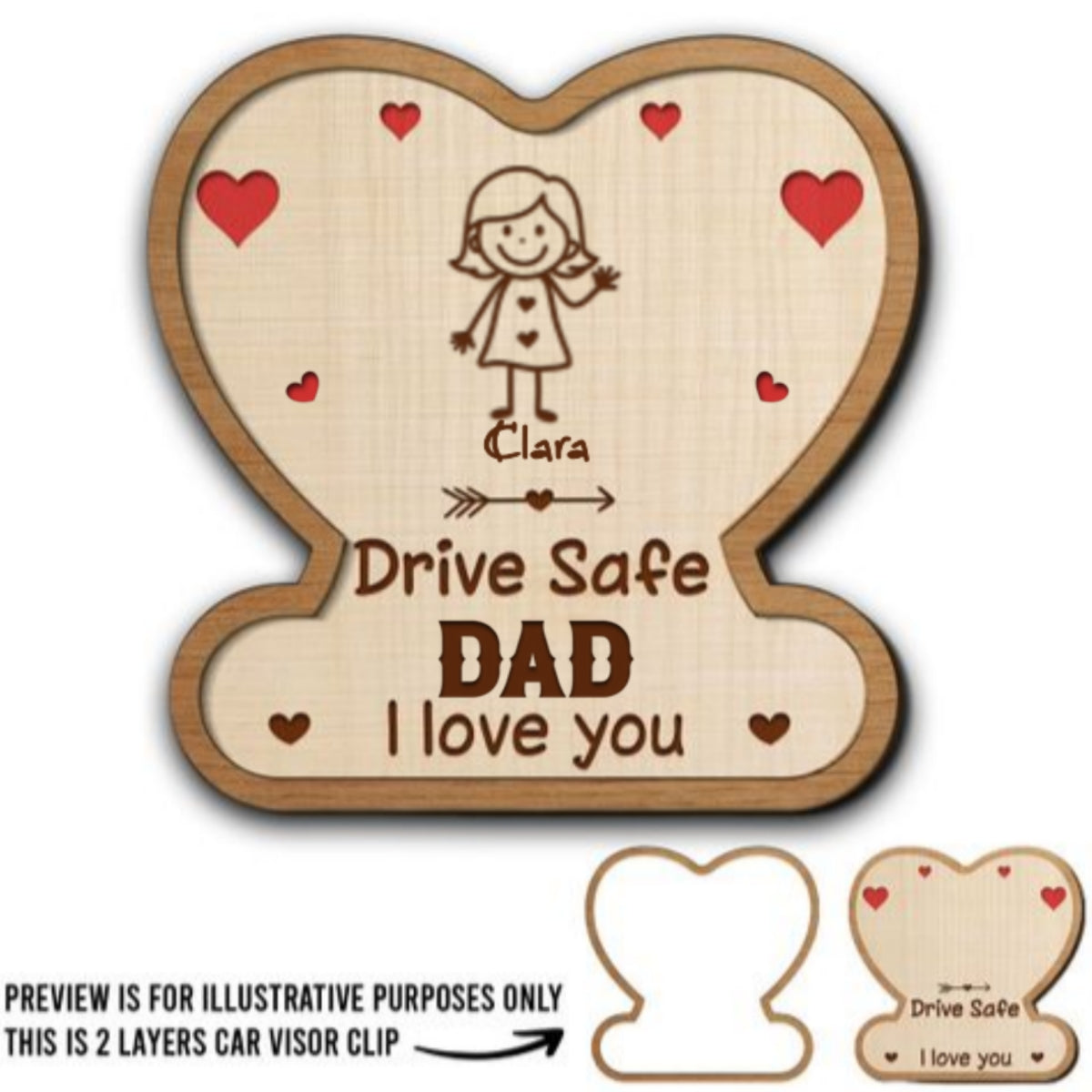 Drive Safe Daddy Reminder - Personalized Car Visor Clip