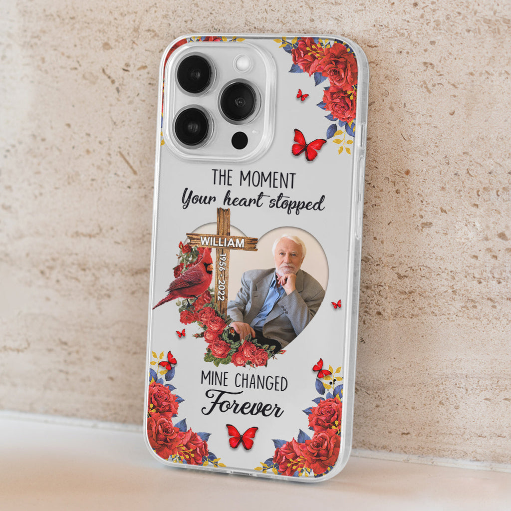 The Moment Your Heart Stopped - Personalized Phone Case