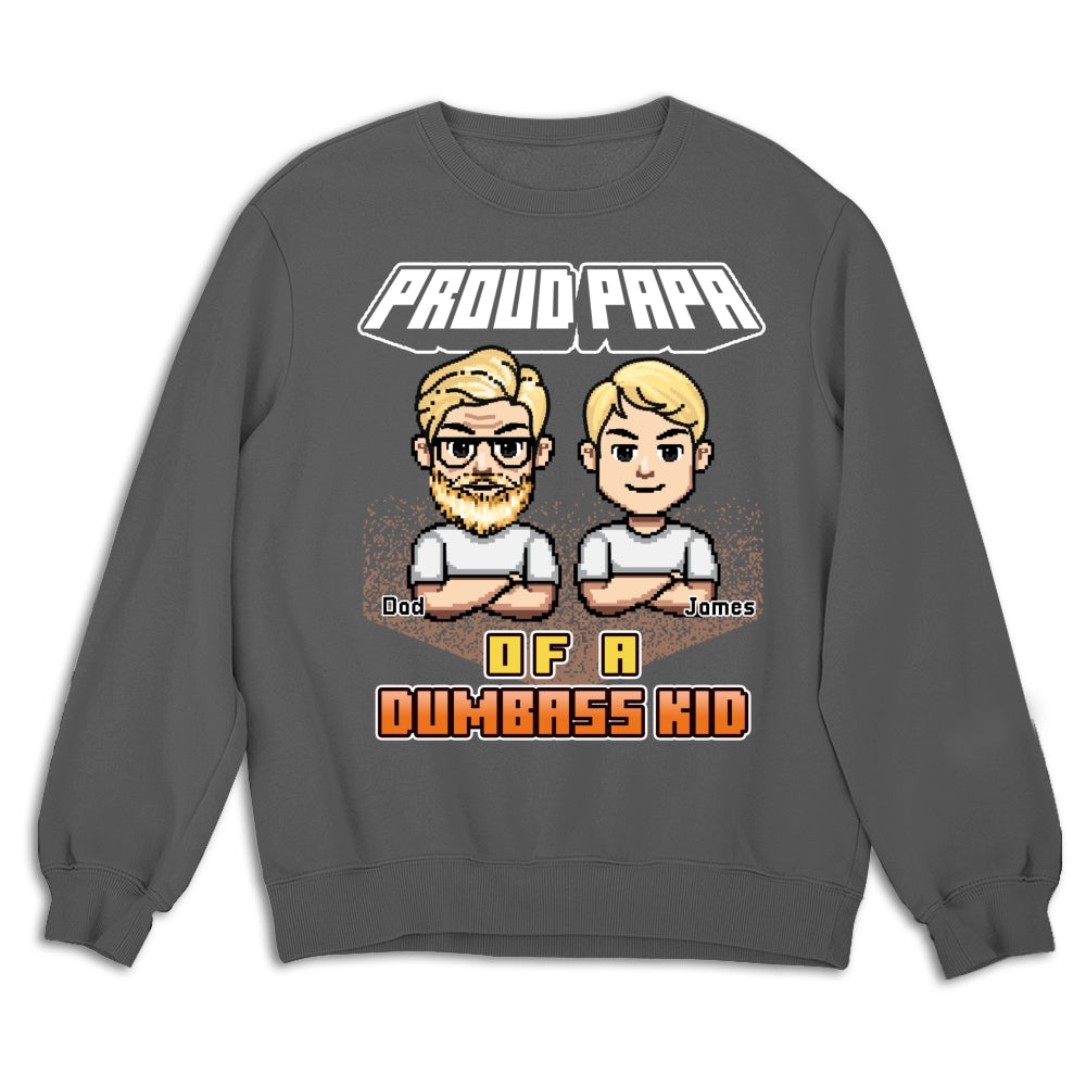 Custom Father's Day, Special Gift for Dad & Grandpa • Dumbass Kids Funny - Personalized Shirt