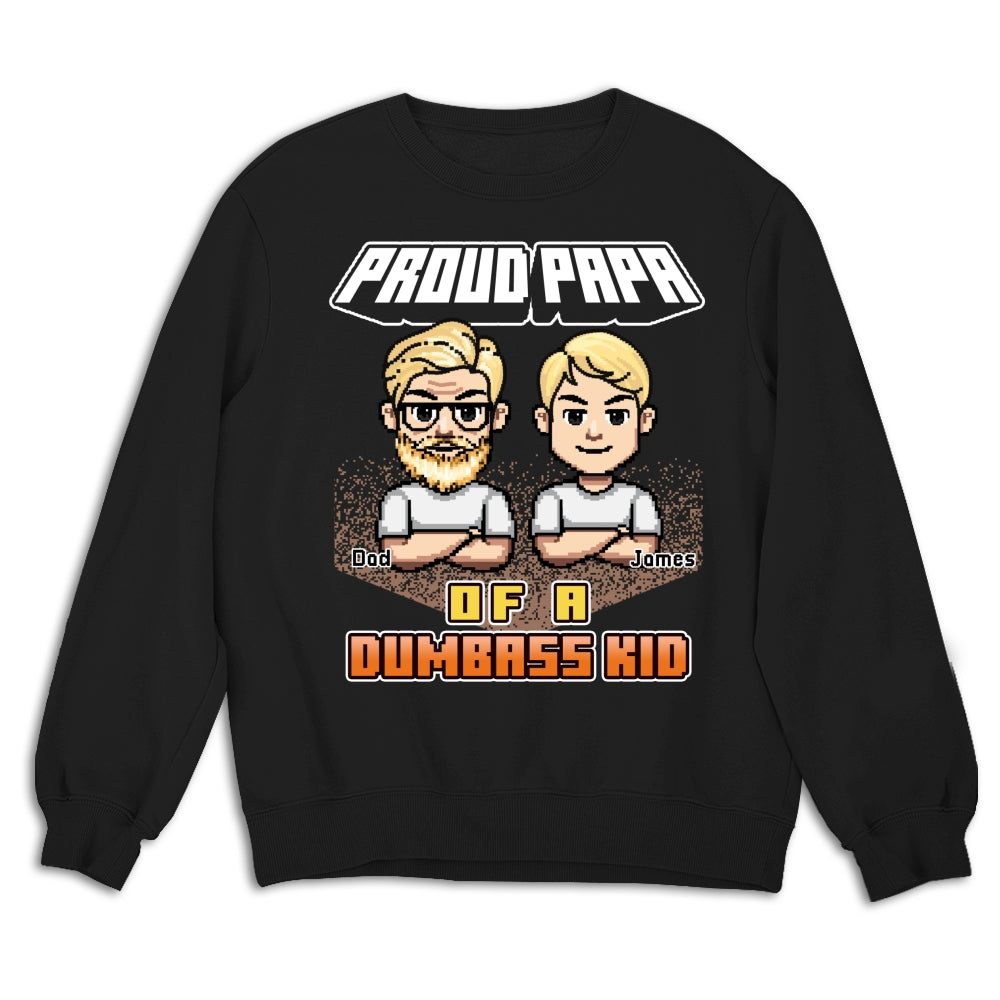 Custom Father's Day, Special Gift for Dad & Grandpa • Dumbass Kids Funny - Personalized Shirt