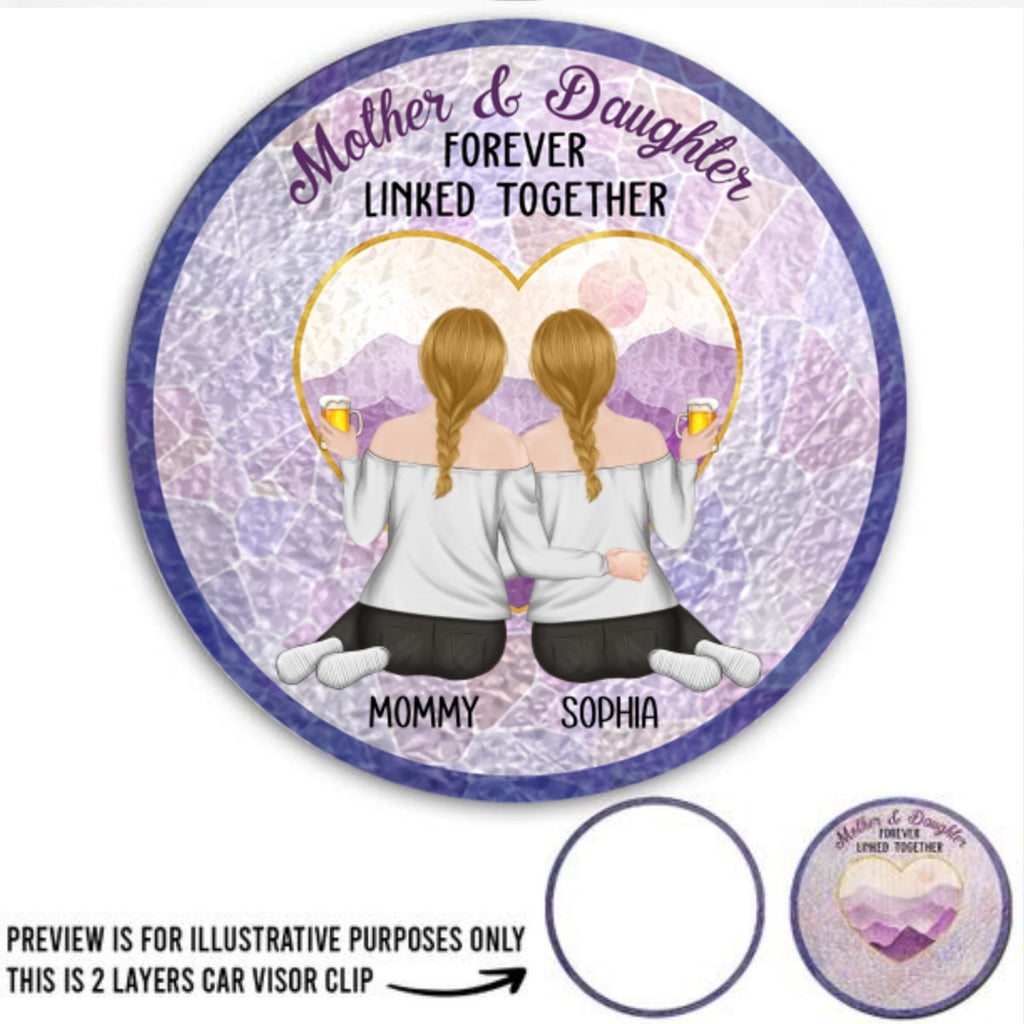Mother And Daughters Forever Linked Together - Personalized Car Visor Clip
