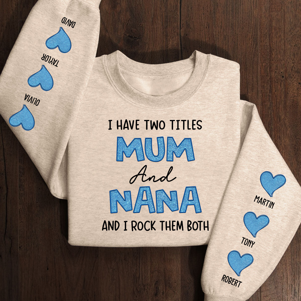 I Have Two Titles Mom And Mimi - Personalized Sweatshirt