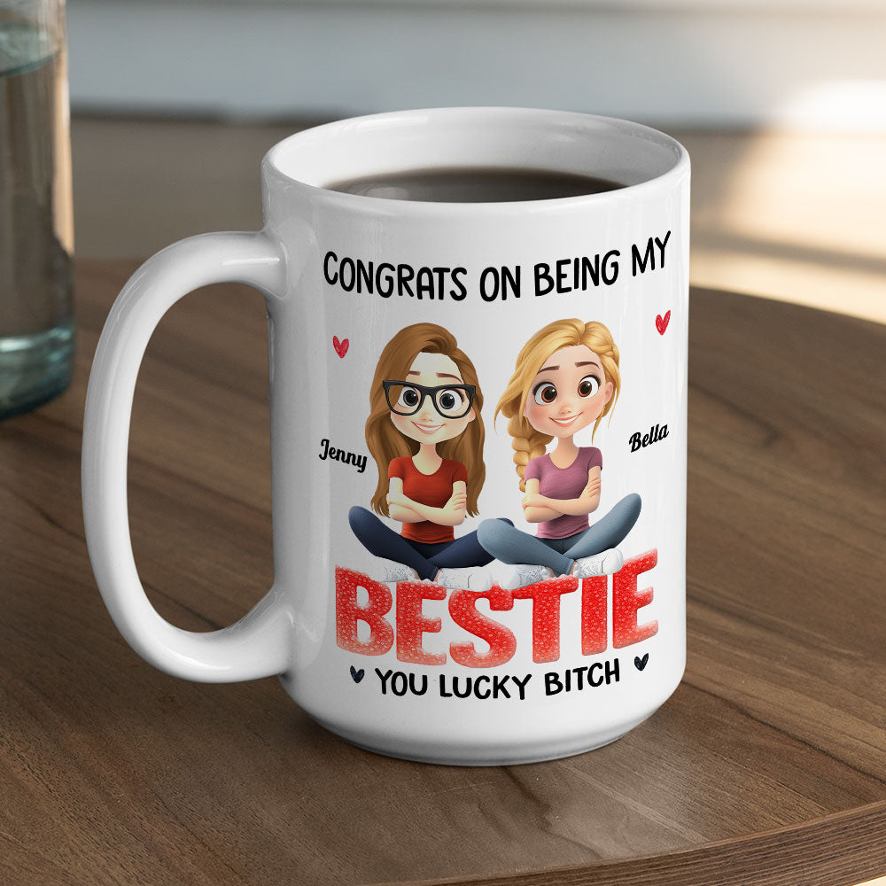 Custom Best Friend, Christmas & Birthday Friendship Keepsake Gift • You Are So Lucky - Personalized Coffee Mug