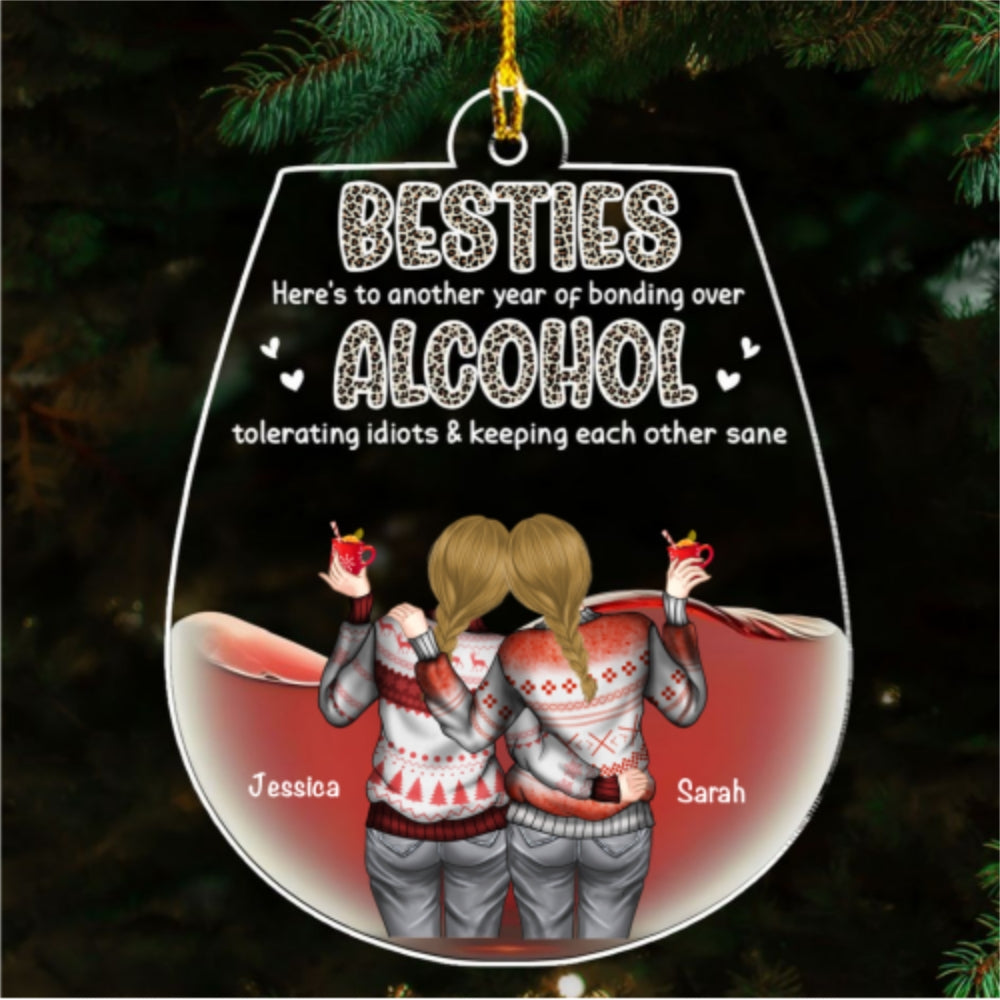 Custom Friendship Christmas Ornament, Best Friend Gift •  Alcohol Tolerating - Personalized Acrylic Ornament