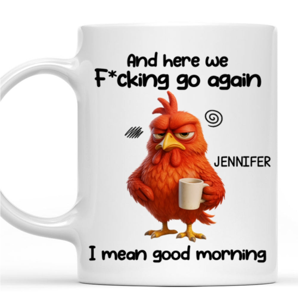 Custom Coworker, Christmas & Birthday Team Appreciation Gift • Here We Go Again - Personalized Coffee Mug