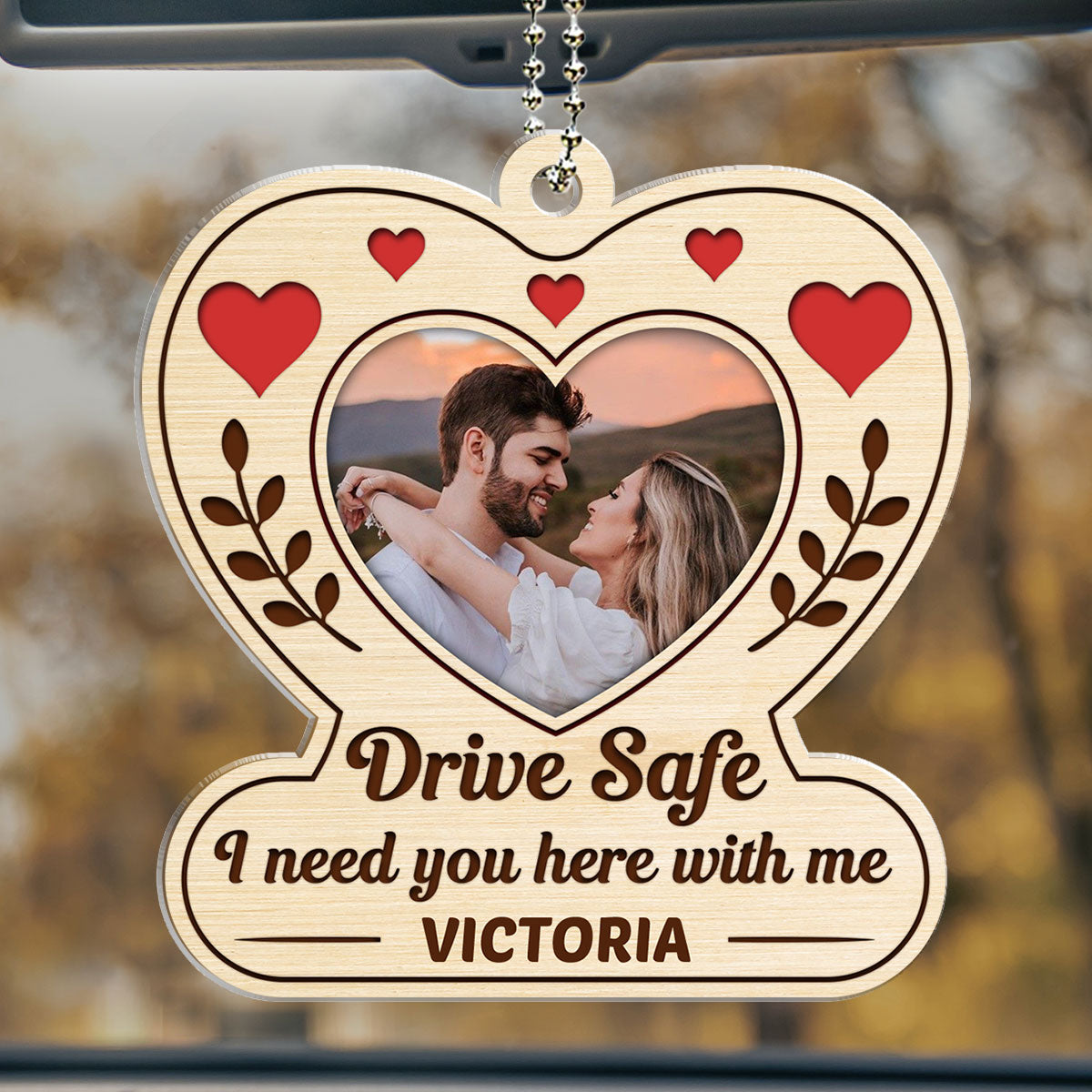 Drive Safe Reminder - Personalized Car Ornament
