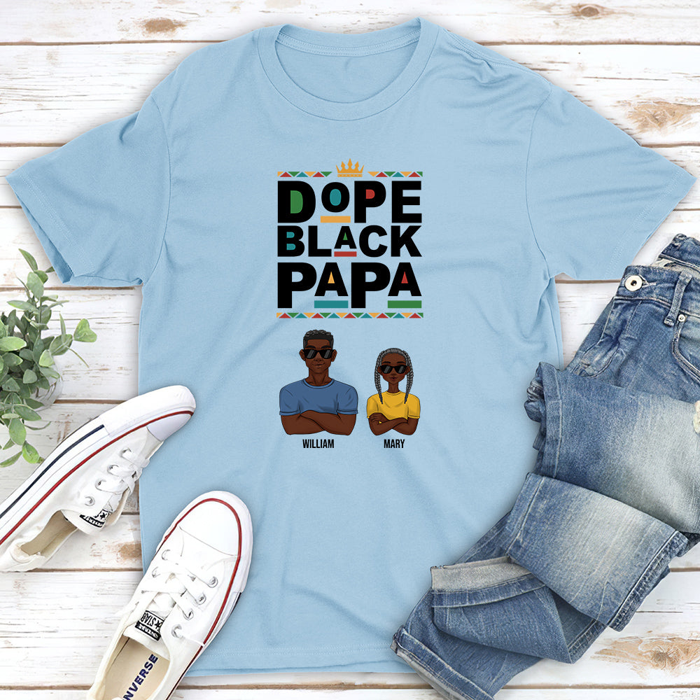 Custom Christmas & Birthday Gift for Dad, Grandpa • Dope Black Dad - Personalized Shirt