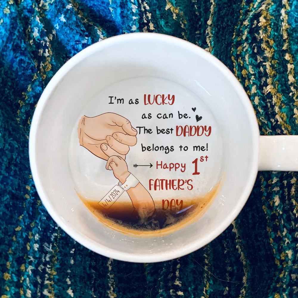 Custom Christmas & Birthday Gift for Dad • I Am As Lucky As Can Be - Personalized Hidden Message Mug