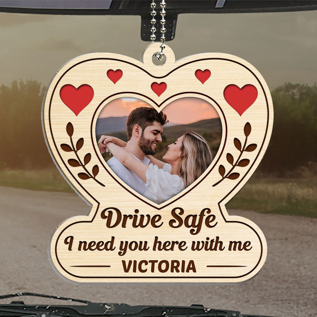 Drive Safe Reminder - Personalized Car Ornament