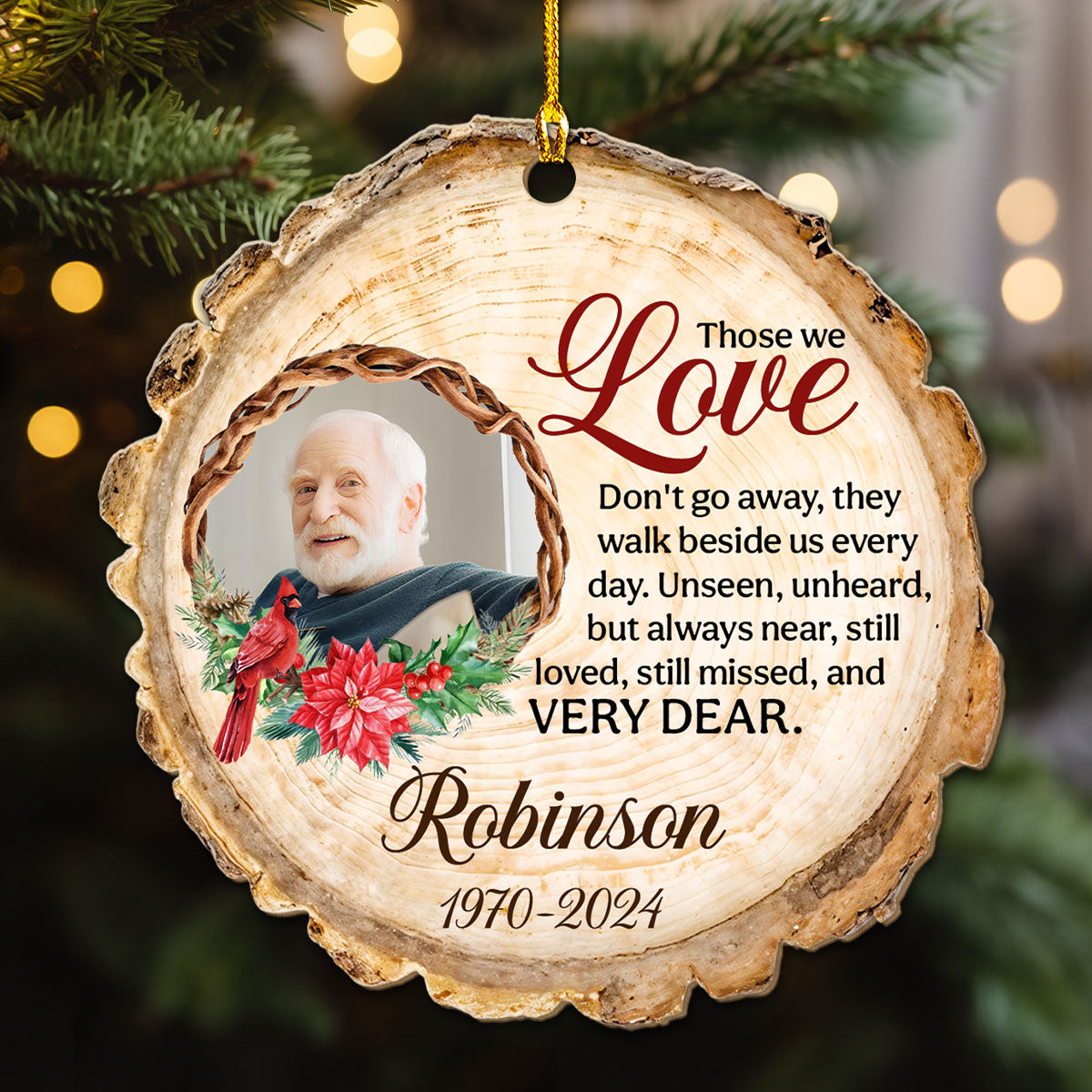 Custom Photo Memorial Christmas Ornament, Sympathy Keepsake • Those We Love - Personalized Wood Ornament