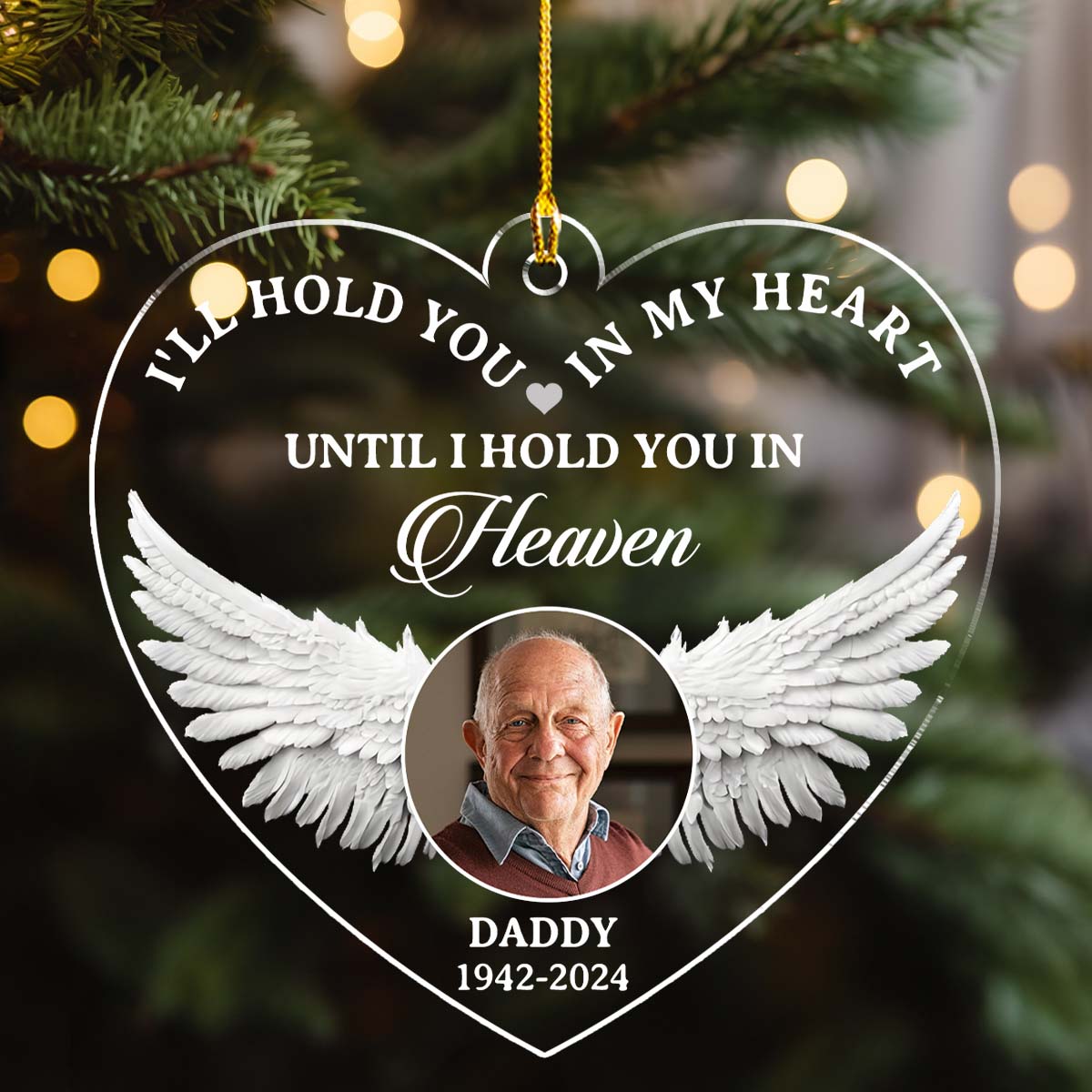 Custom Photo Memorial Christmas Ornament, Sympathy Keepsake • Hold You - Personalized Acrylic Ornament
