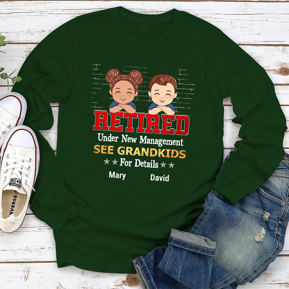Custom Christmas & Birthday Gift for Dad, Grandpa • Retired Under New Management See Grandkids - Personalized Shirt