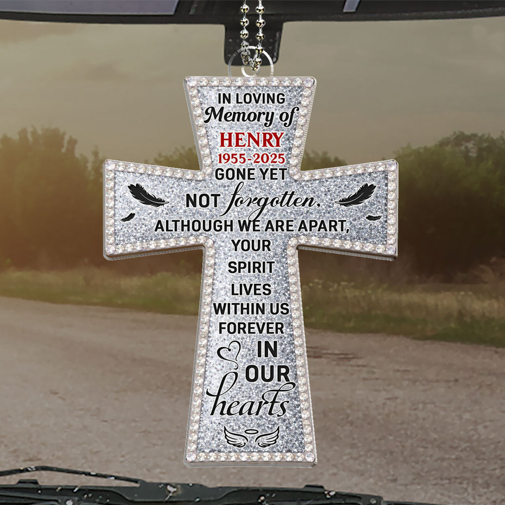 Gone Yet Not Forgotten - Personalized Car Ornament