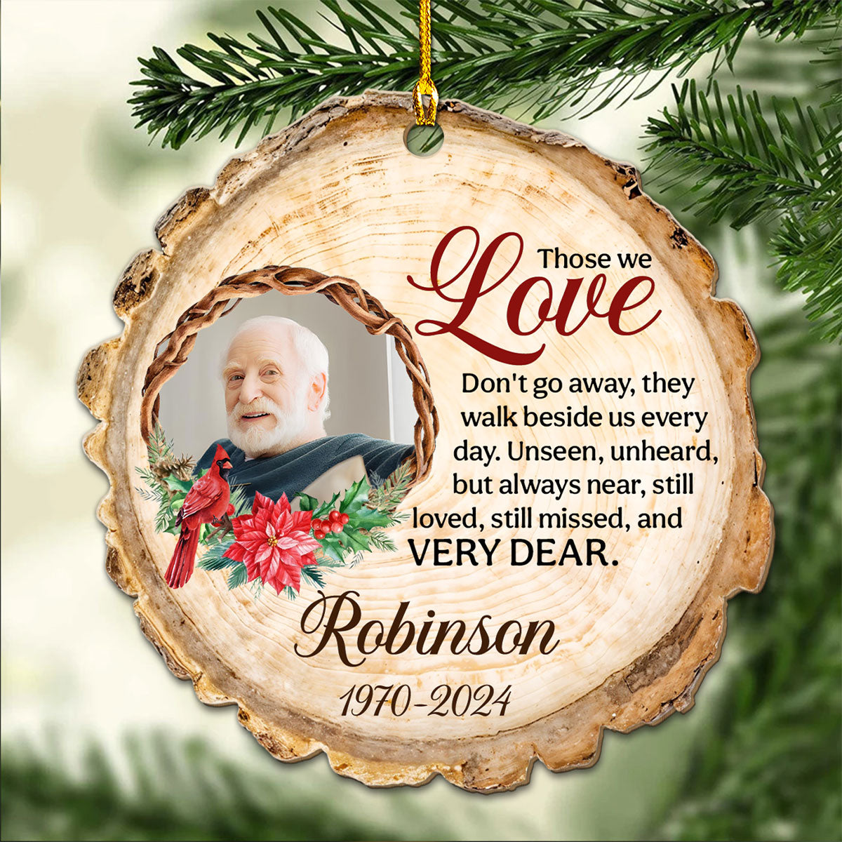 Custom Photo Memorial Christmas Ornament, Sympathy Keepsake • Those We Love - Personalized Wood Ornament