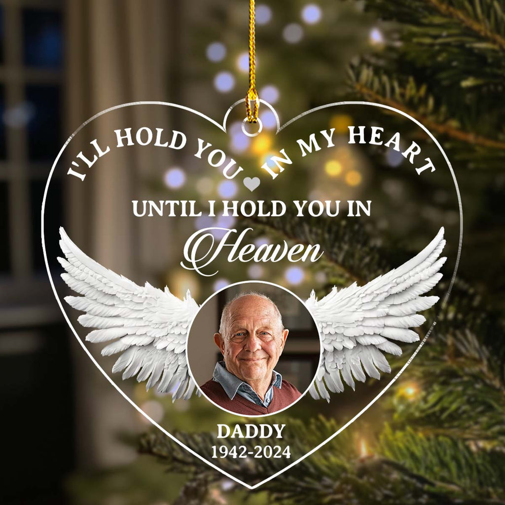 Custom Photo Memorial Christmas Ornament, Sympathy Keepsake • Hold You - Personalized Acrylic Ornament