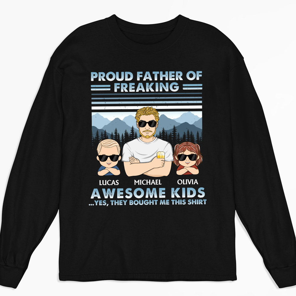 Custom Christmas & Birthday Gift for Dad, Grandpa • Proud Father Of Freaking Awesome Kids Young - Personalized Shirt