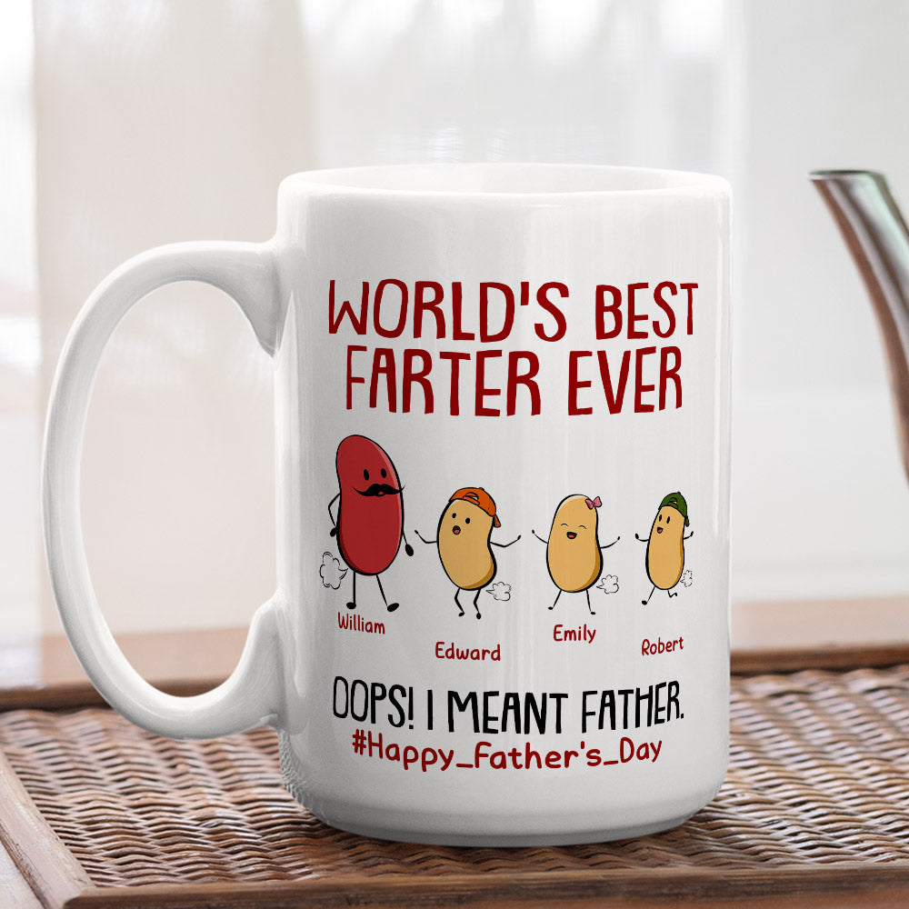 Custom Father's Day, Special Gift for Dad & Grandpa • Best Farter Ever I Mean Father - Personalized Coffee Mug
