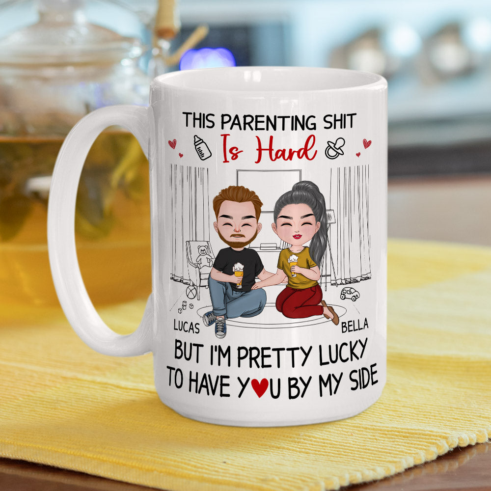 Custom Christmas & Birthday Keepsake Gift • This Parenting Is Hard But Im Pretty Lucky - Personalized Coffee Mug