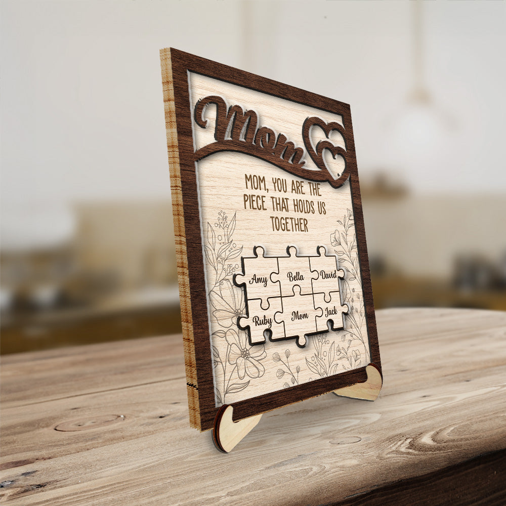 Custom Decor for Mom, Special Gift for Mother • You Hold Us Together - Personalized Wooden Plaque