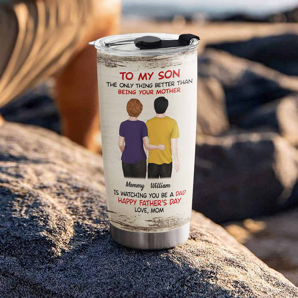 From Mom To Son Happy Fathers Day - Personalized Tumbler