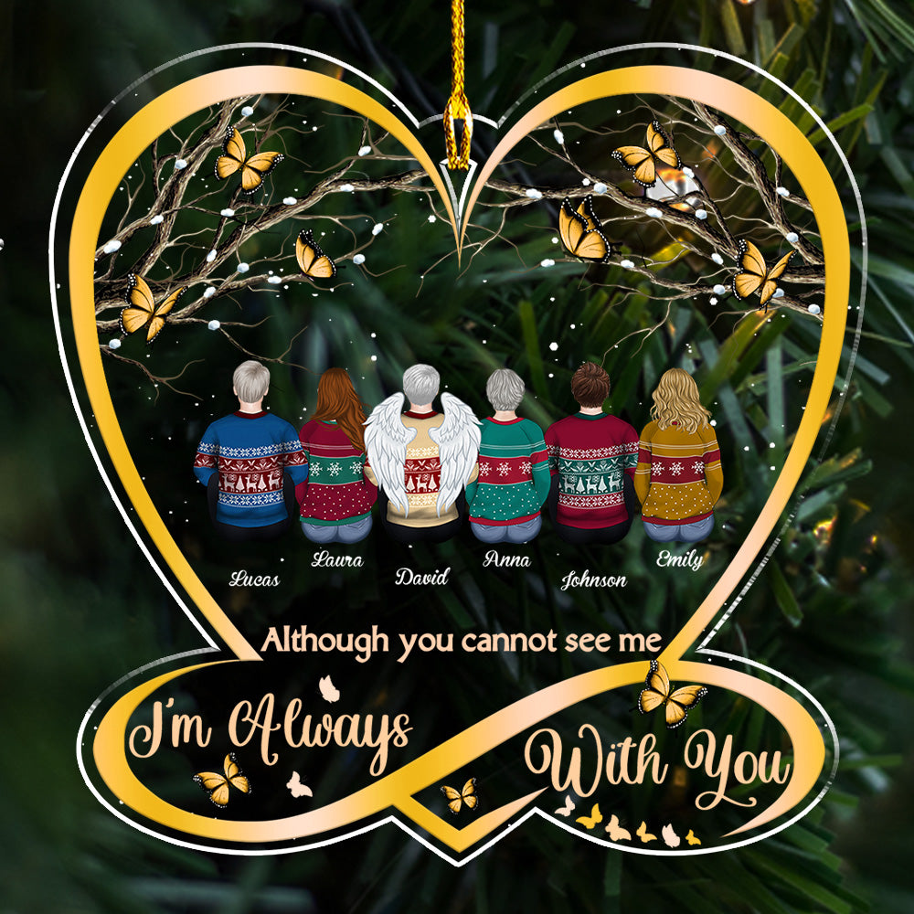 Custom Family Ornament, Christmas Gift for Family Members •  I Am With You - Personalized Acrylic Ornament