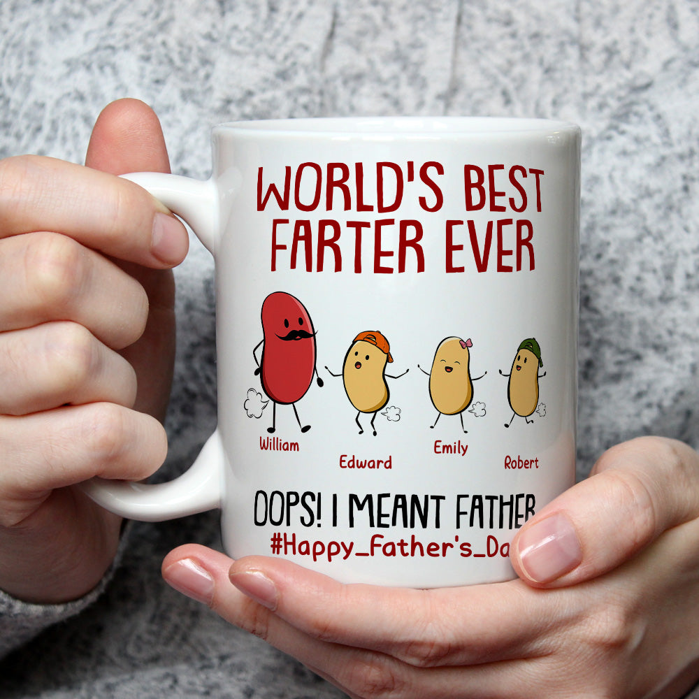 Custom Father's Day, Special Gift for Dad & Grandpa • Best Farter Ever I Mean Father - Personalized Coffee Mug