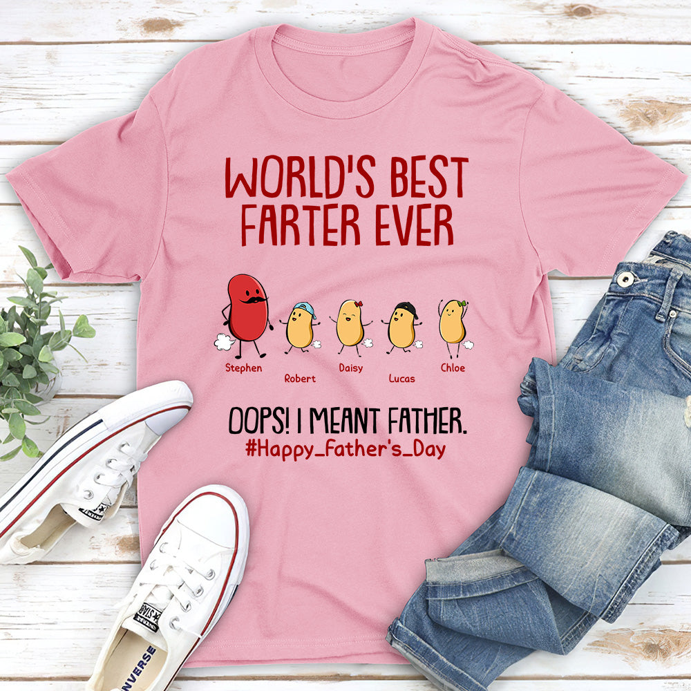 Custom Christmas & Birthday Gift for Dad, Grandpa • Best Farter Ever I Mean Father - Personalized Unisex T-shirt