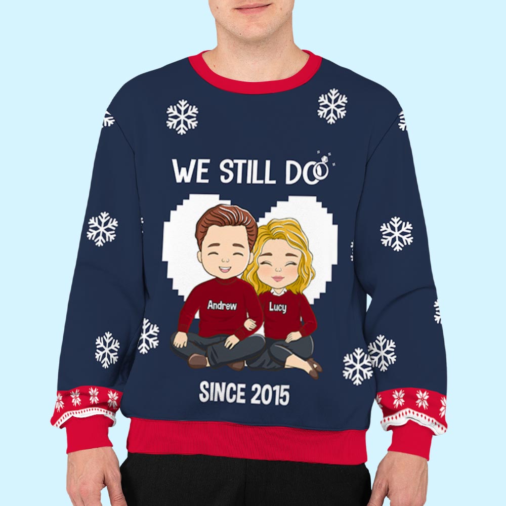 Custom Couple Christmas Sweatshirt, Anniversary Gift • We Still Do - Personalized All-Over-Print Sweatshirt