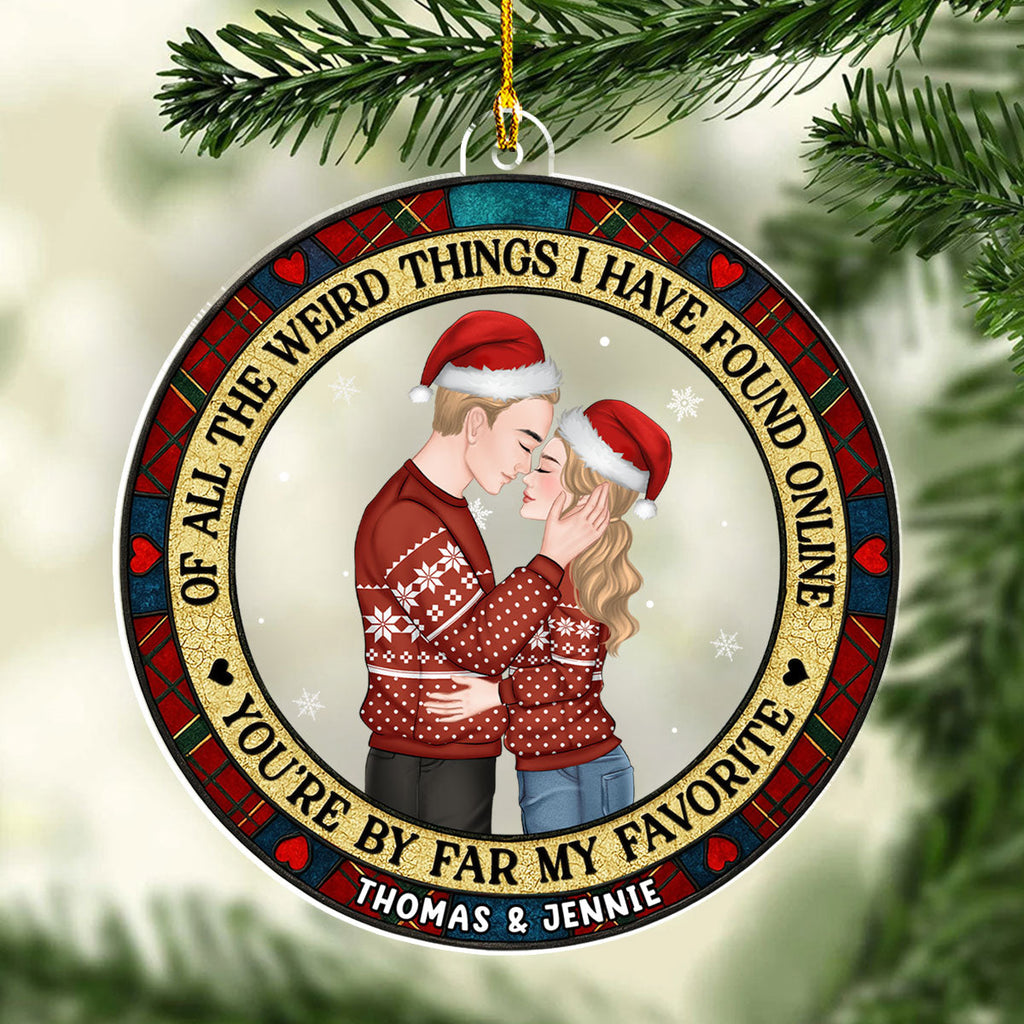 Custom Couple Christmas Ornament, Anniversary Gift •  Christmas Couple You Are My Favorite By Far - Personalized Acrylic Ornament