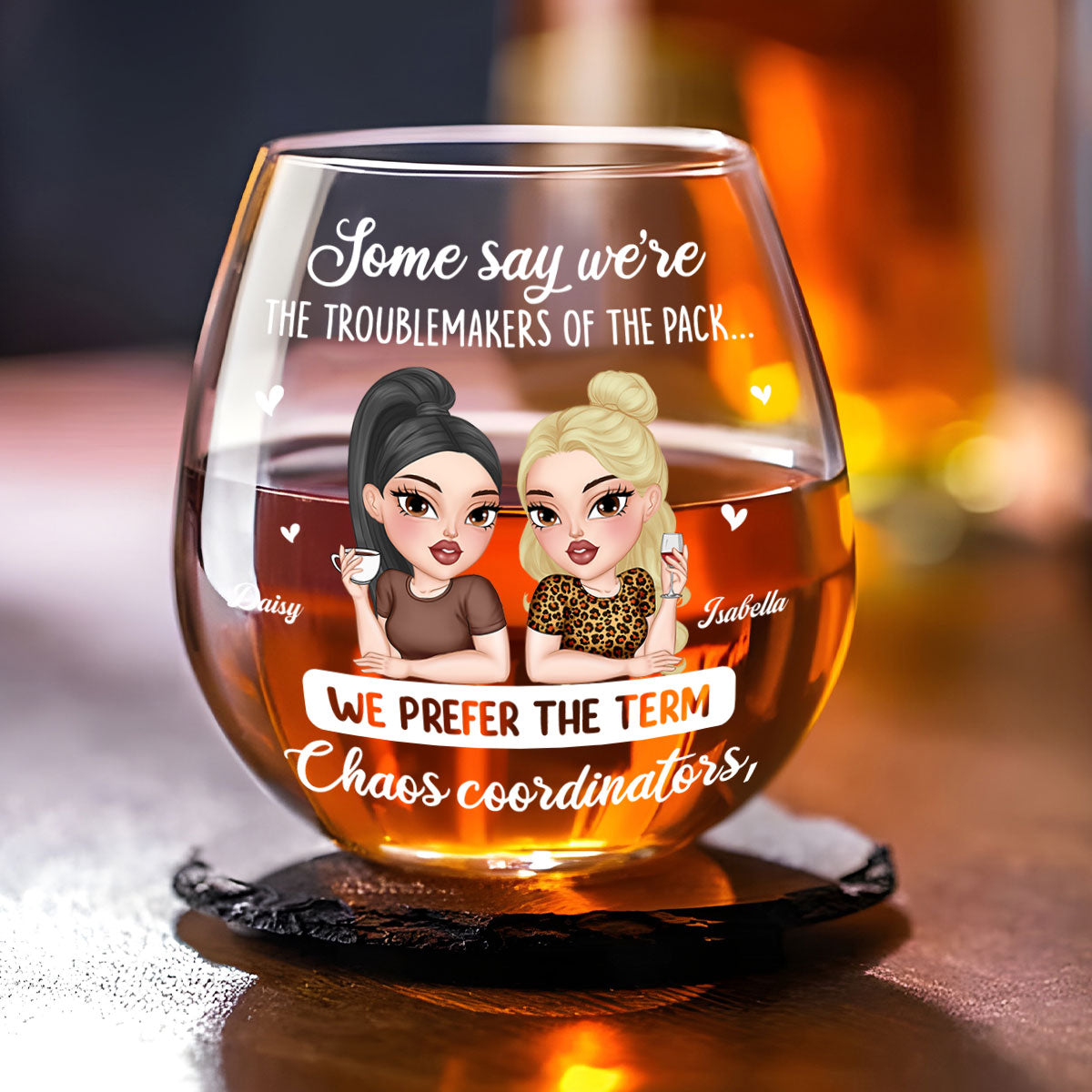 We Are Chaos Orchestrators - Personalized Wine Glass