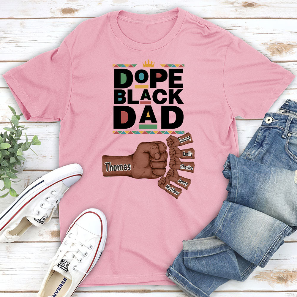Custom Father's Day, Special Gift for Dad & Grandpa • Dope Black Dad - Personalized Shirt