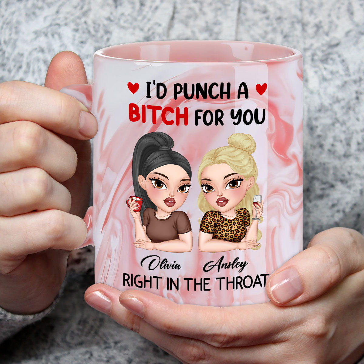 Custom Best Friend, Christmas & Birthday Friendship Keepsake Gift • I Punch A Bitch For You My Friend - Personalized Pink Marble Mug