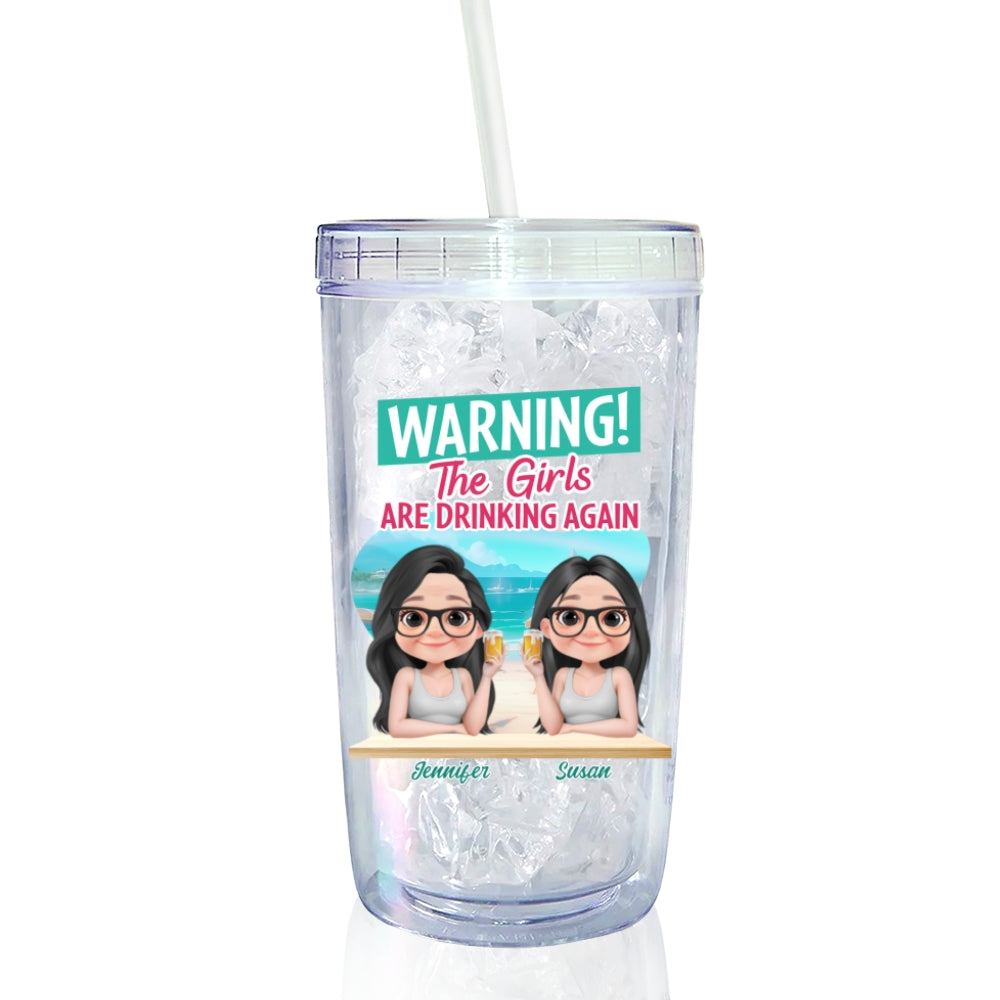 Custom Christmas Birthday Gifts For Best Friend • The Girls Are Drinking Again - Personalized 14oz Plastic Tumbler