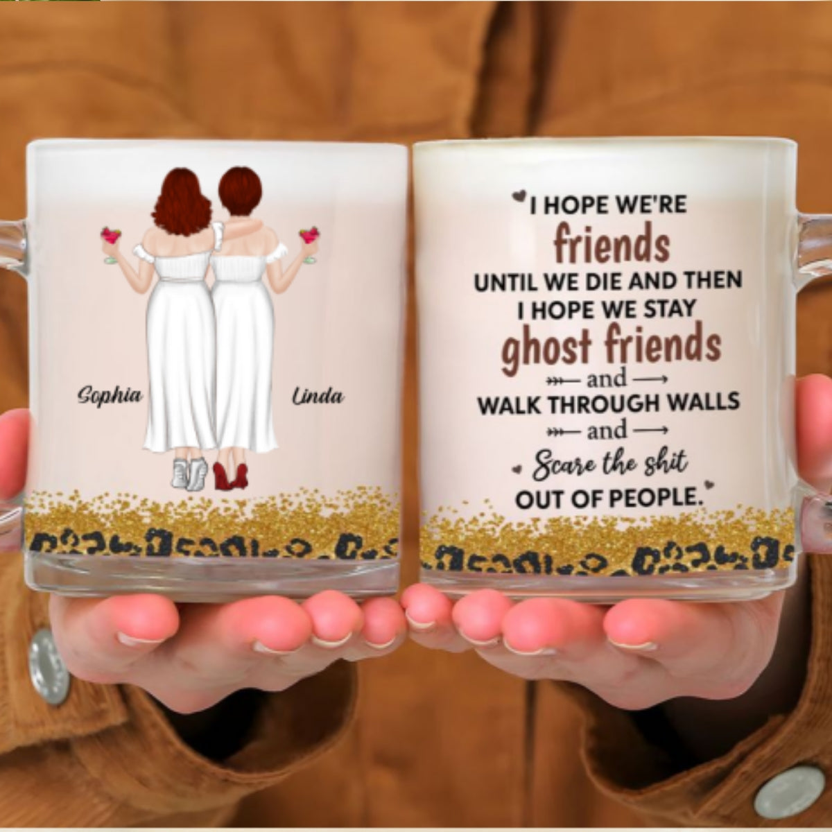 Custom Best Friend, Christmas & Birthday Friendship Keepsake Gift • We Are Friends Until We Die - Personalized Glass Mug