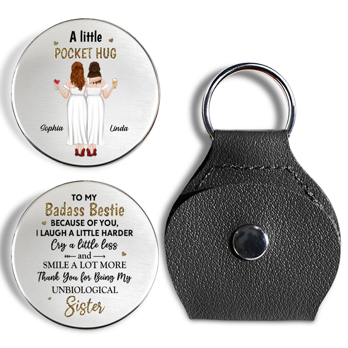 Custom Besties Coin Keychain, Friendship Birthday Gifts • Because Of You I Laugh A Little Harder - Personalized Pocket Hug