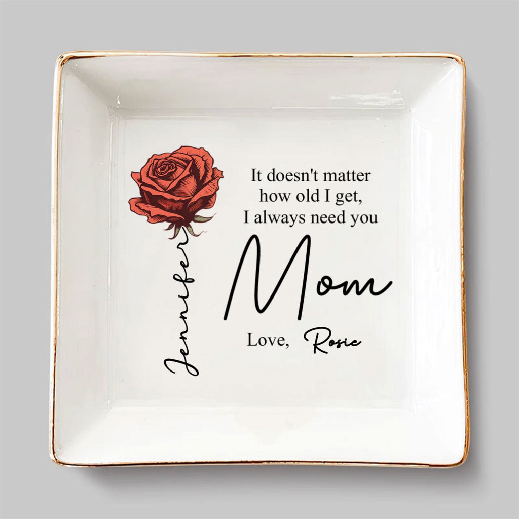 Custom Mom Trinket Dish, Birthday Christmas Gift • How Old I Get - Personalized Jewelry Dish
