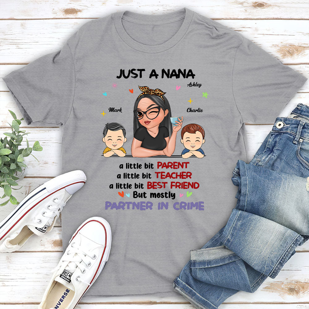Custom Christmas & Birthday Keepsake Gift • Just A Grandma Who's A Little Bit Partner In Crime - Personalized Shirt