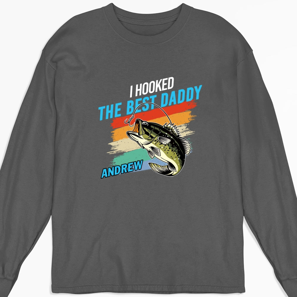 Custom Father's Day, Special Gift for Dad & Grandpa • We Hooked The Best Daddy - Personalized Shirt