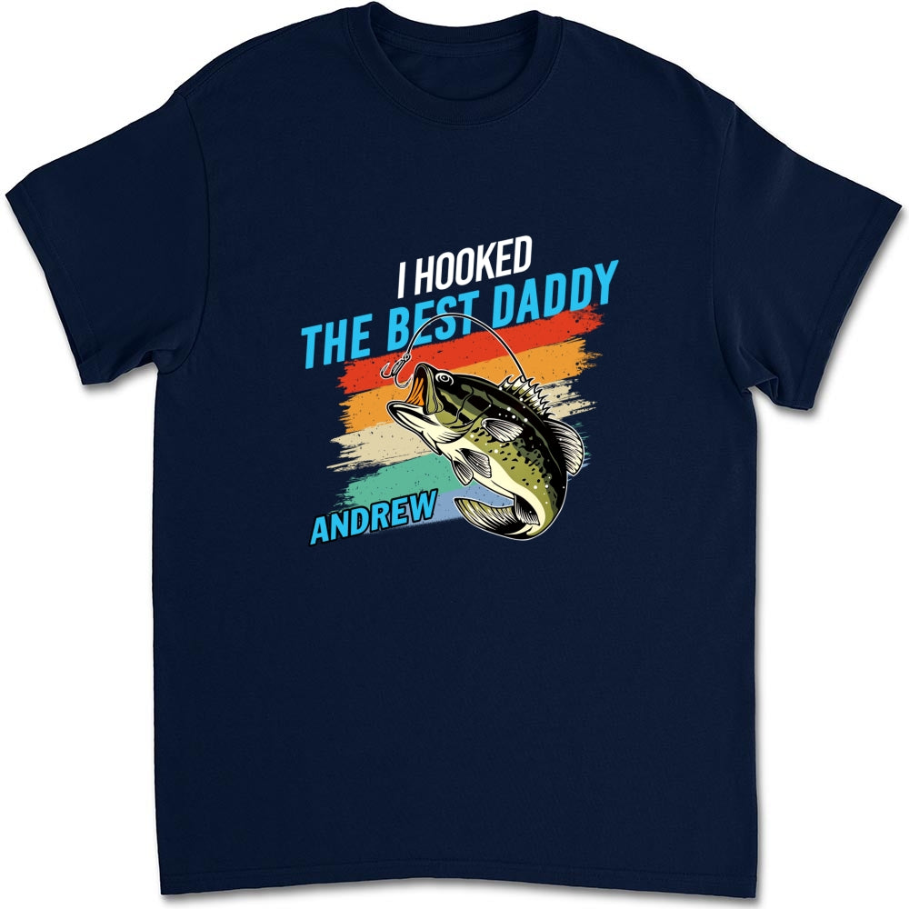 Custom Father's Day, Special Gift for Dad & Grandpa • We Hooked The Best Daddy - Personalized Shirt