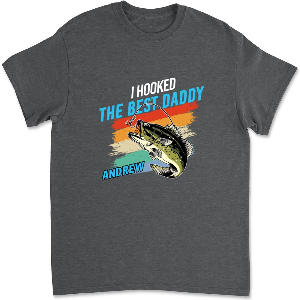 Custom Father's Day, Special Gift for Dad & Grandpa • We Hooked The Best Daddy - Personalized Shirt