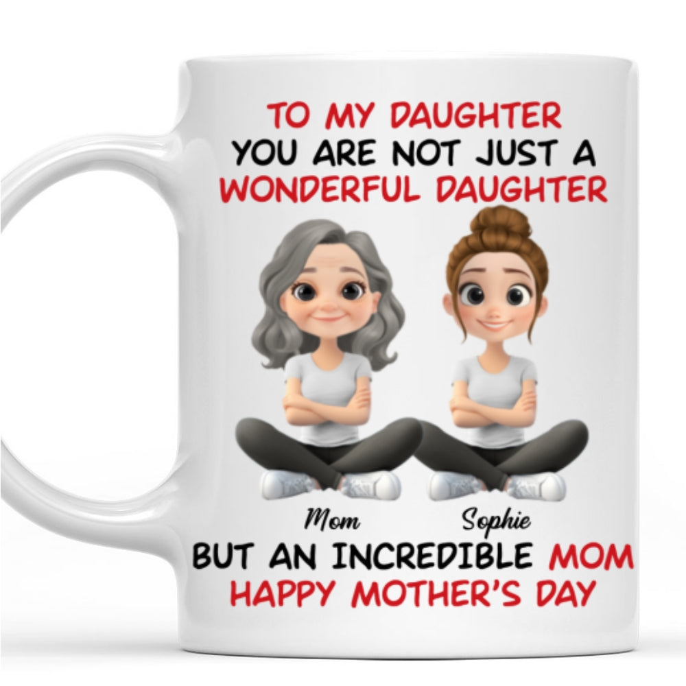 Custom Mother's Day Gift for Daughter • Incredible Mom - Personalized Coffee Mug