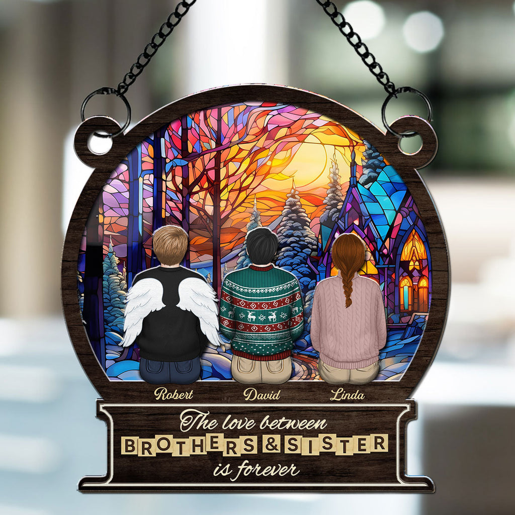 Custom Family Name Hanging Decor, Christmas Birthday Gift •  Brother And Sister Forever - Personalized Suncatcher