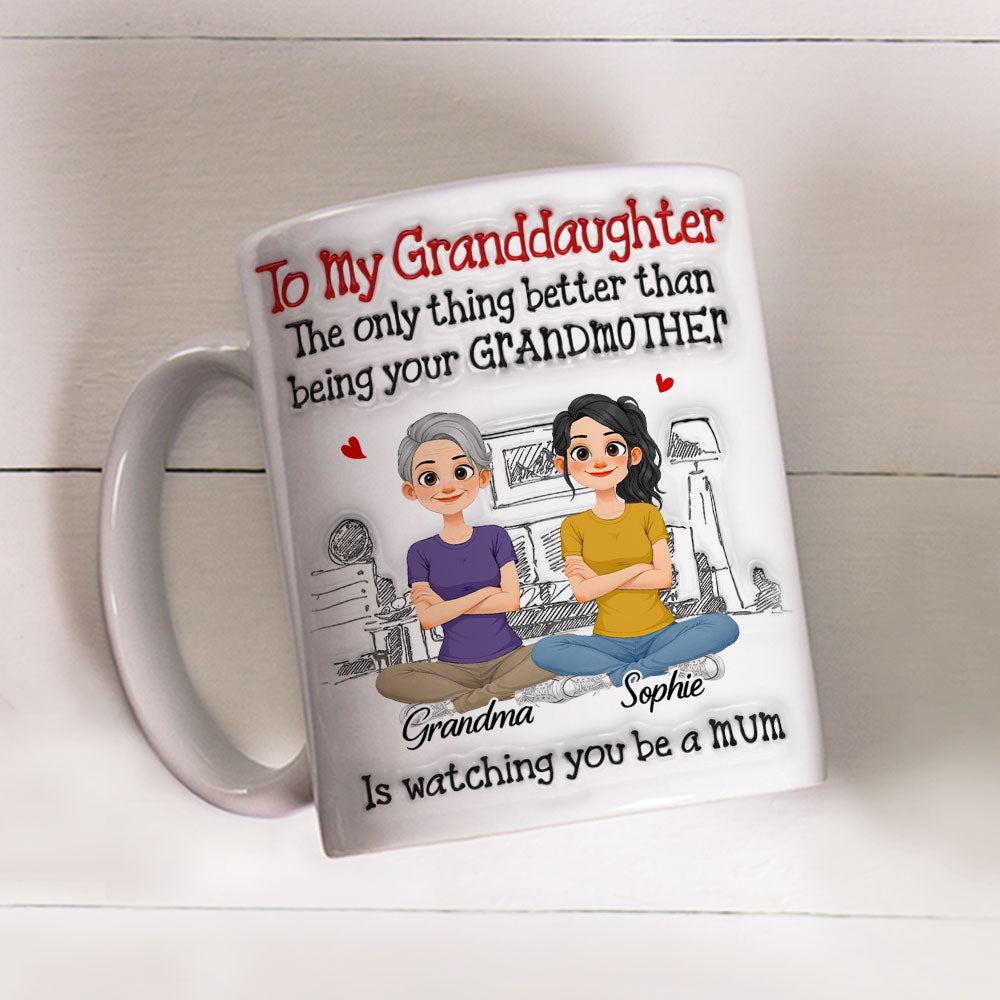 Custom Christmas & Birthday Gift for Granddaughter • Being Your Grandparents - Personalized 3D Inflated Effect Mug