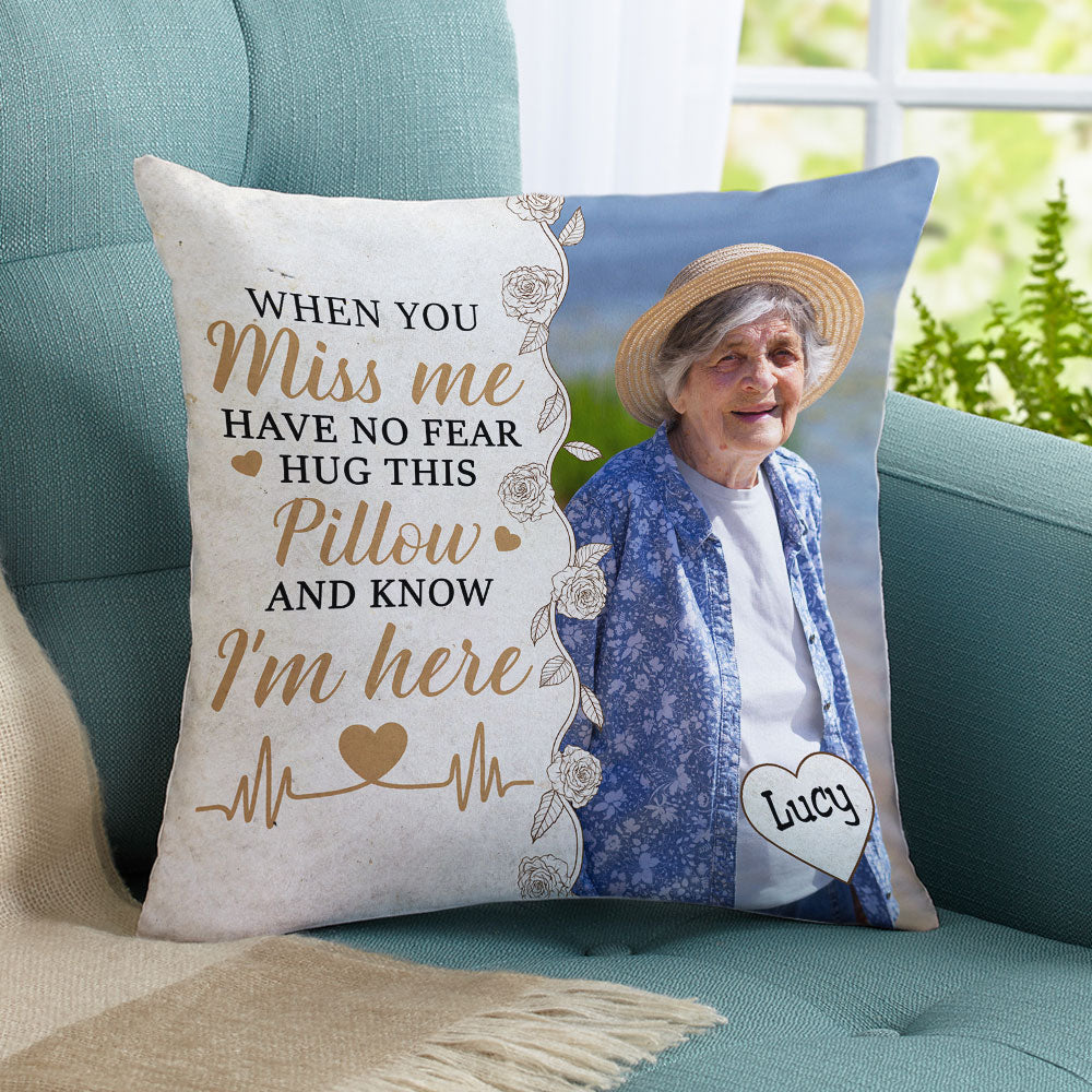 Hug This Pillow And Know I'm Here - Personalized Throw Pillow