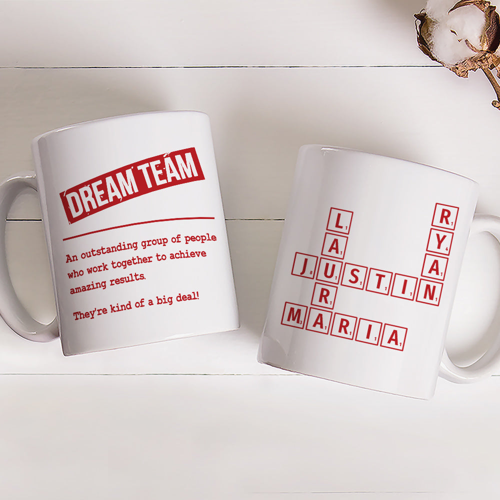 Custom Coworker, Christmas & Birthday Team Appreciation Gift • Dream Team 2025 - Personalized Coffee Mug