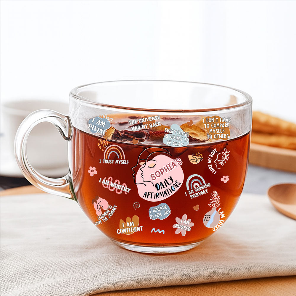 My Daily Affirmations - Personalized Glass Tea Cup