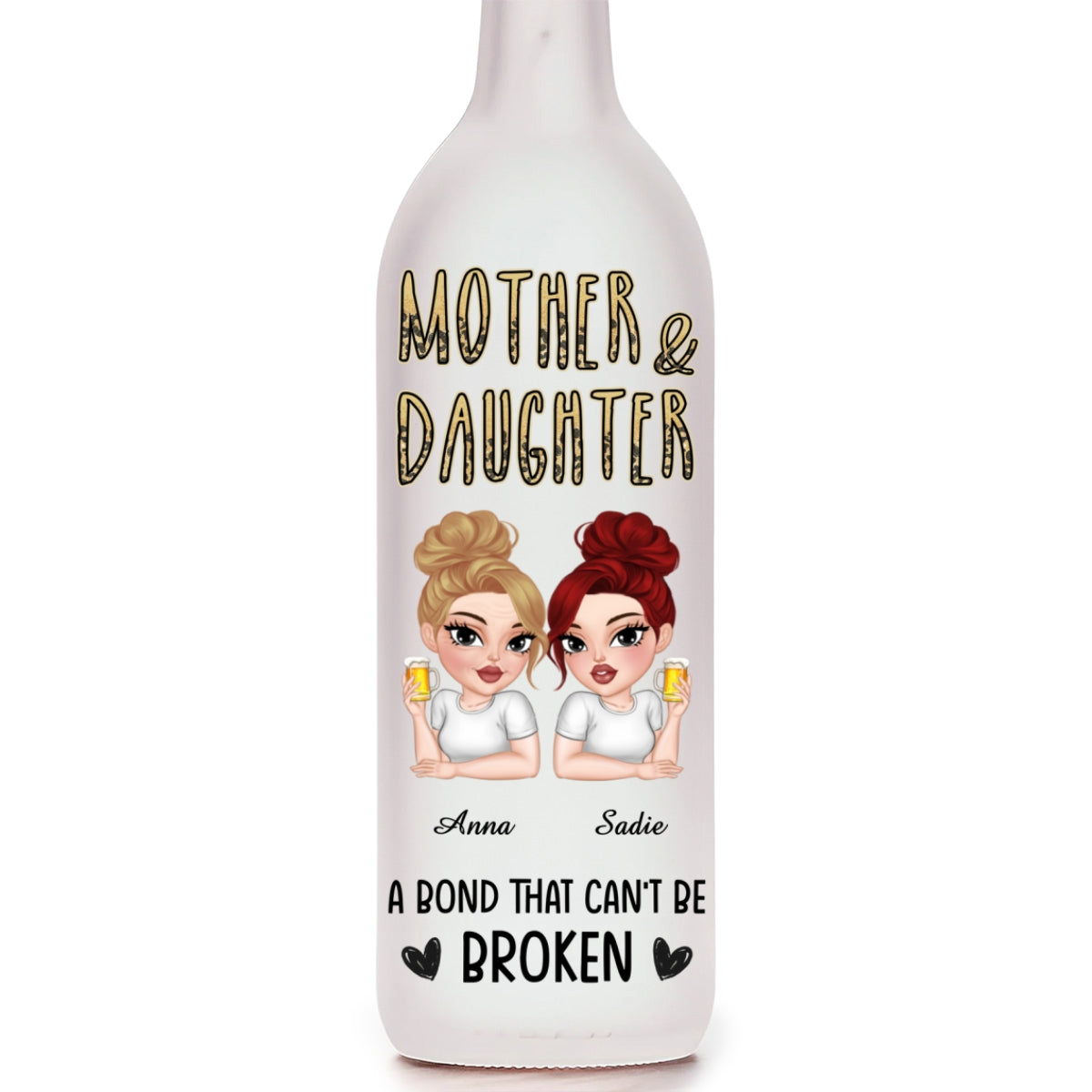 A Bond That Can't Be Broken - Personalized Bottle Lamp