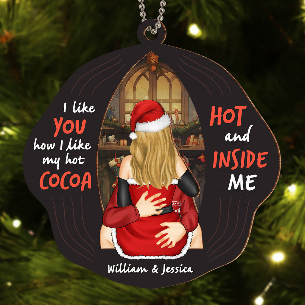 Custom Couple Christmas Ornament, Anniversary Gift •  I Like My Hot Cocoa - Personalized Suncatcher Ornament