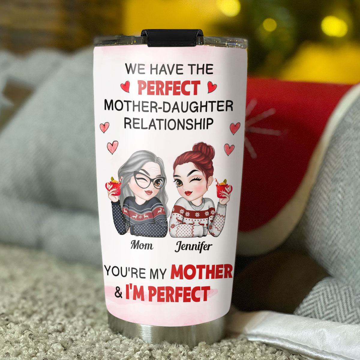 Custom Christmas Birthday Gifts For Mom • Perfect Relationship - Personalized Tumbler