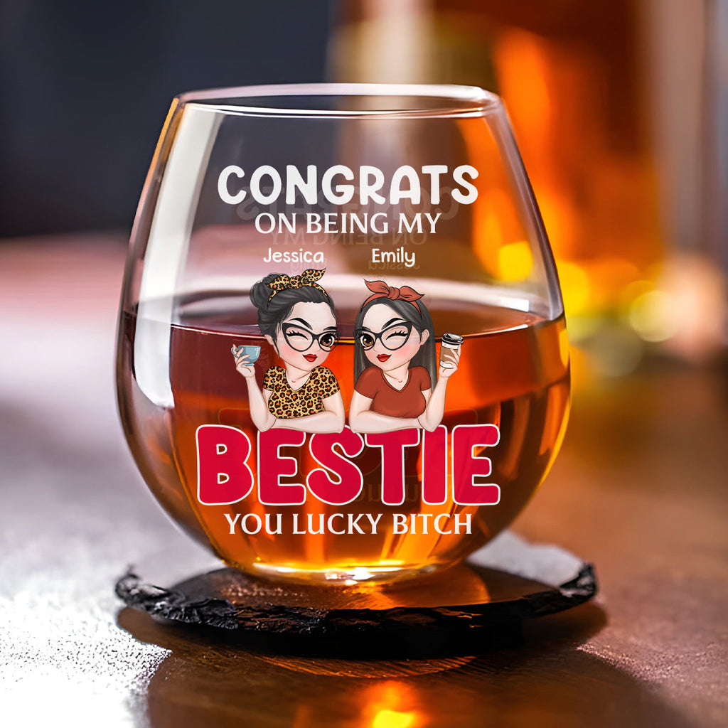 Lucky To Have A Friend Like You - Personalized Wine Glass